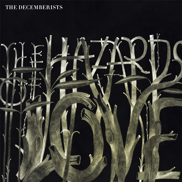 The Decemberists , ‘The Hazards of Love’