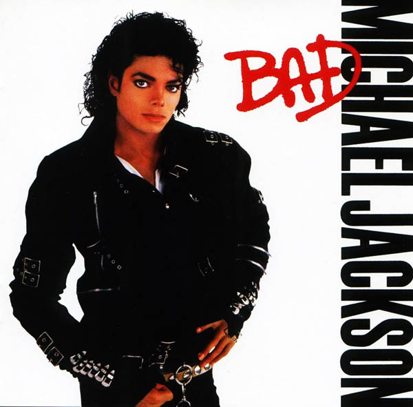 Michael Jackson, 'Bad'