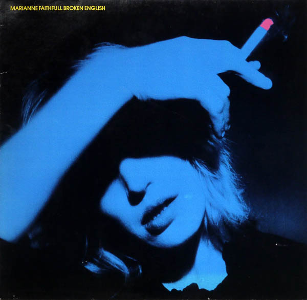 Marianne Faithfull, 'Broken English'