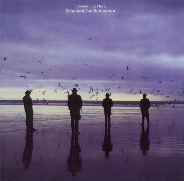 Echo And The Bunnymen, 'Heaven Up Here'