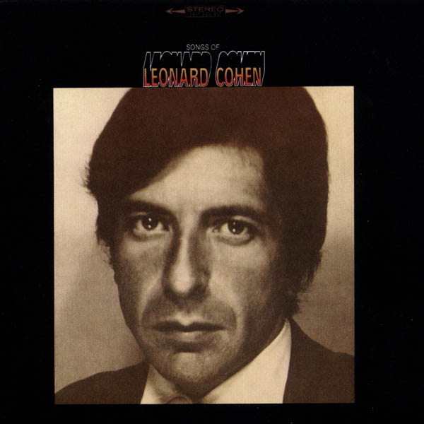 Leonard Cohen, 'Songs Of Leonard Cohen'