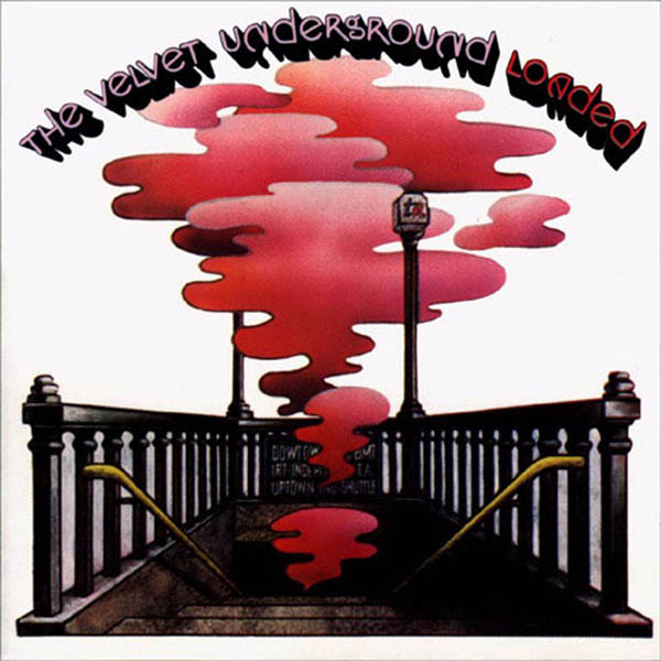 The Velvet Underground, 'Loaded'