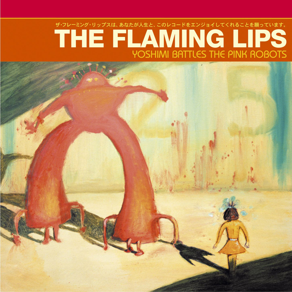 The Flaming Lips, 'Yoshimi Battles The Pink Robots'