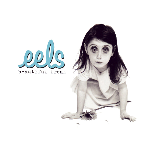 Eels, 'Beautiful Freak'