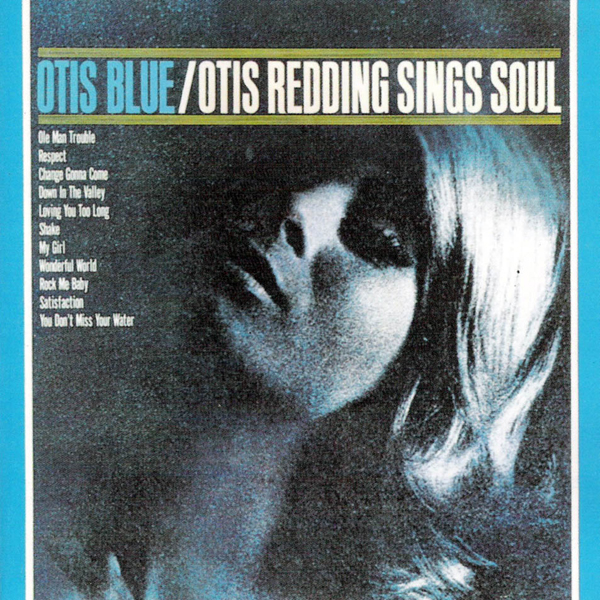 Otis Redding, 'Otis Blue'