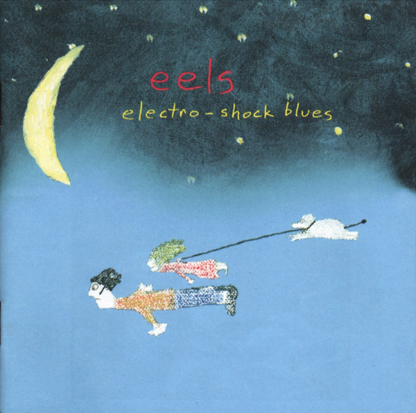 Eels, 'Electro-Shock Blues'