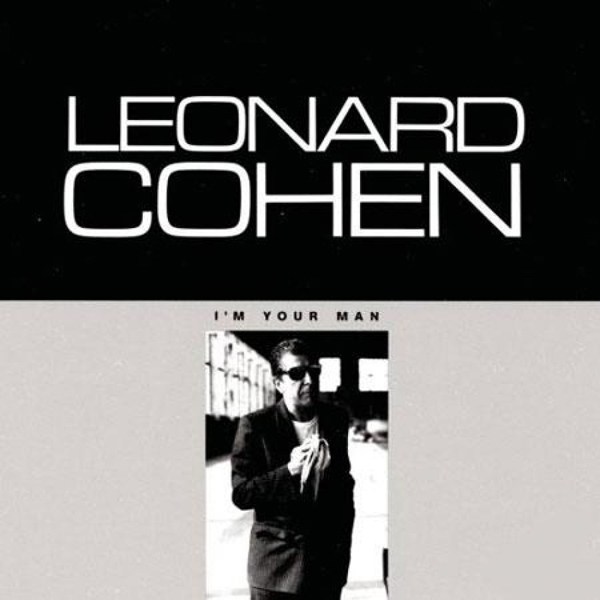Leonard Cohen, 'I'm Your Man'