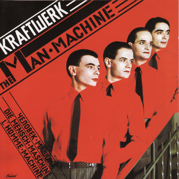 Kraftwerk, 'The Man Machine'
