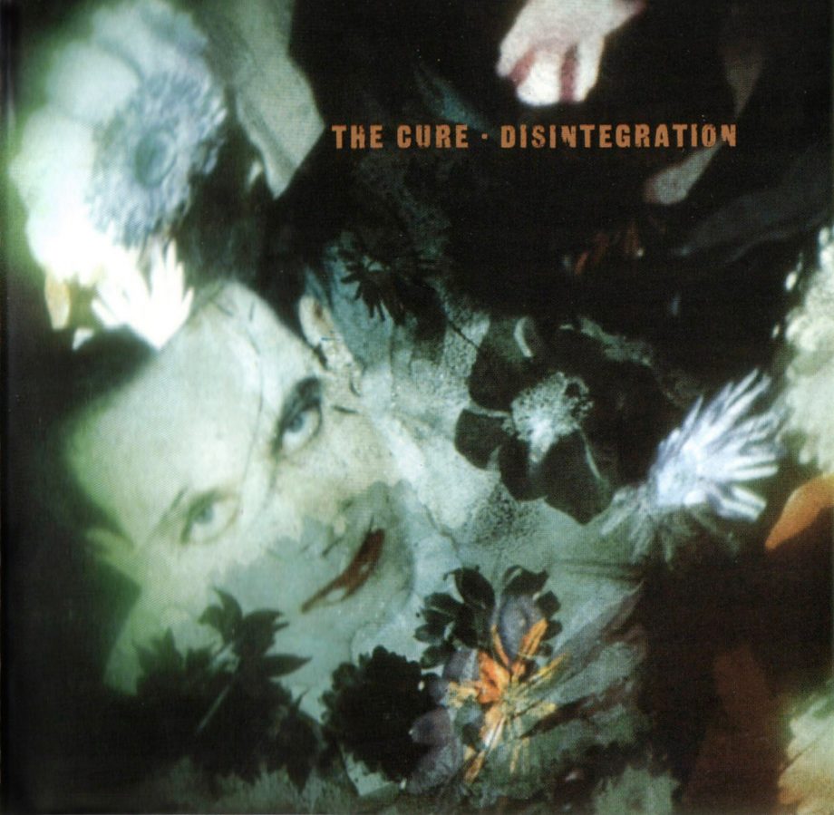 The Cure, ‘Disintegration’