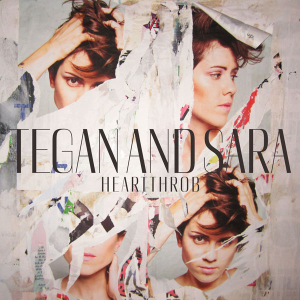 33. Tegan And Sara - 'Heartthrob'