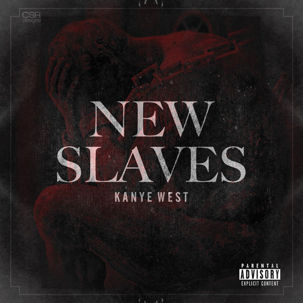 36. Kanye West - New Slaves