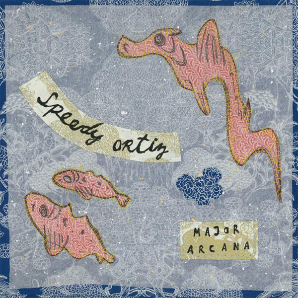44. Speedy Ortiz - 'Major Arcana'