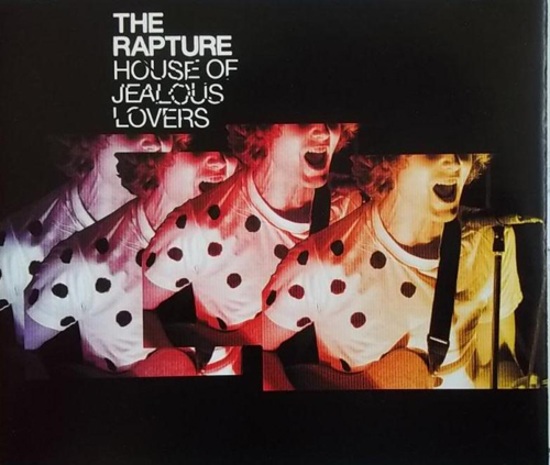 The Rapture - 'House Of Jealous Lovers'