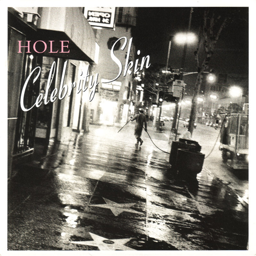 Hole - ' Celebrity Skin'