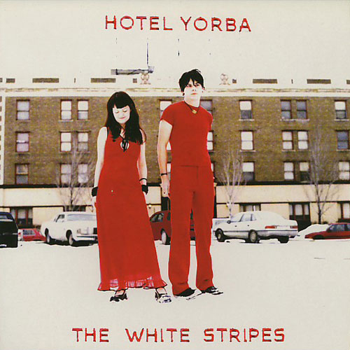 The White Stripes - 'Hotel Yorba'