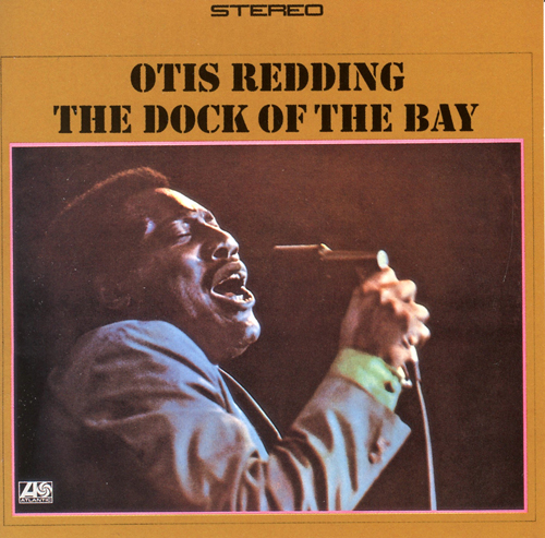 Otis Redding - '(Sittin' On) The Dock Of The Bay'