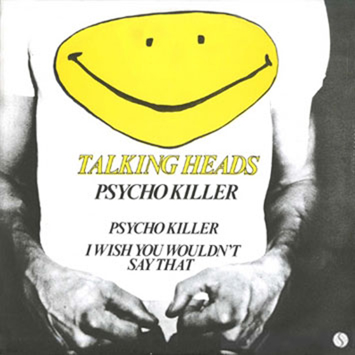 Talking Heads - 'Psycho Killer'