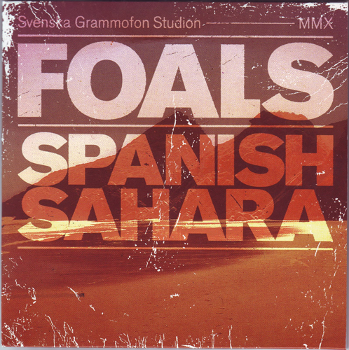 Foals - 'Spanish Sahara'