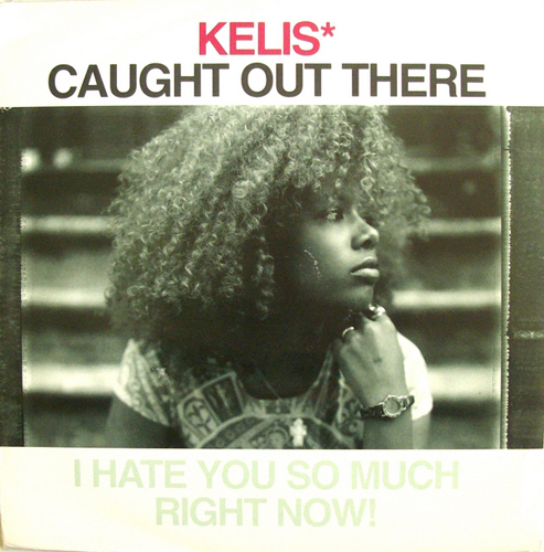 Kelis - 'Caught Out There'