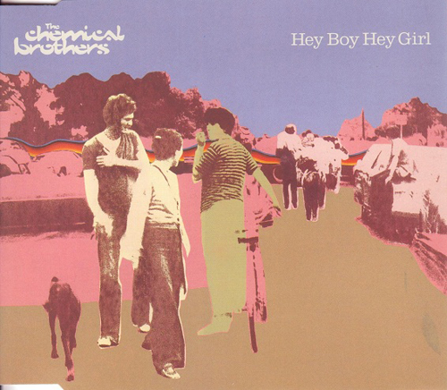 The Chemical Brothers - 'Hey Boy Hey Girl'