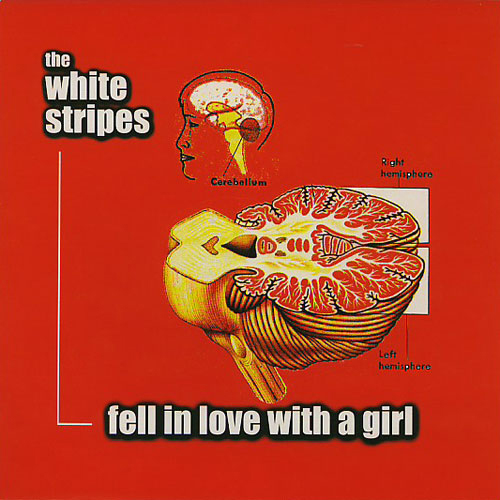 The White Stripes - 'Fell In love With A Girl'