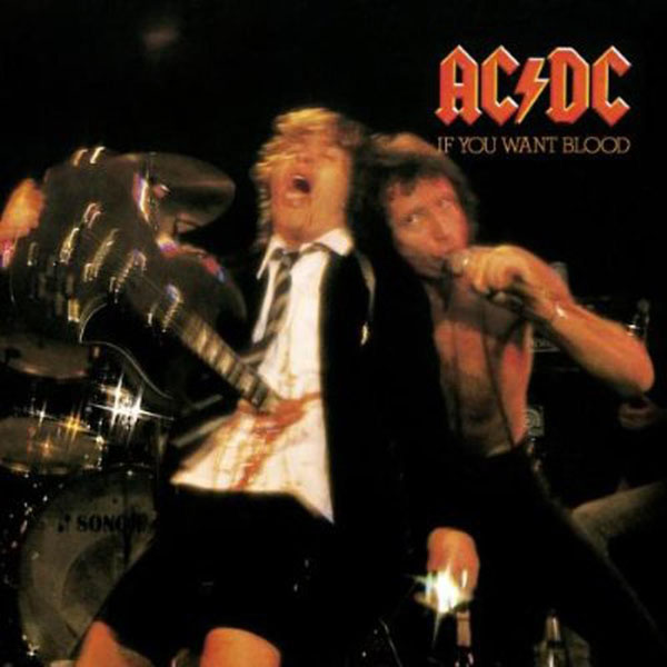 AC/DC – 'If You Want Blood'