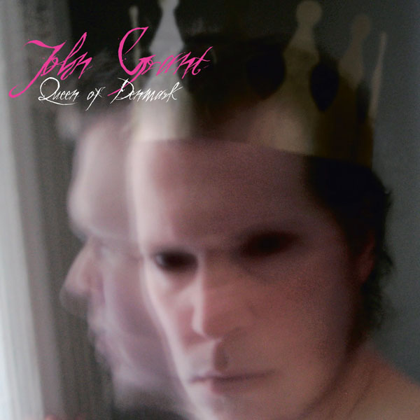 John Grant – 'Queen Of Denmark'