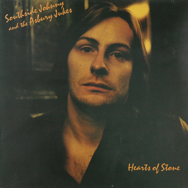 ‘Hearts of Stone’ by Southside Johnny And The Asbury Dukes