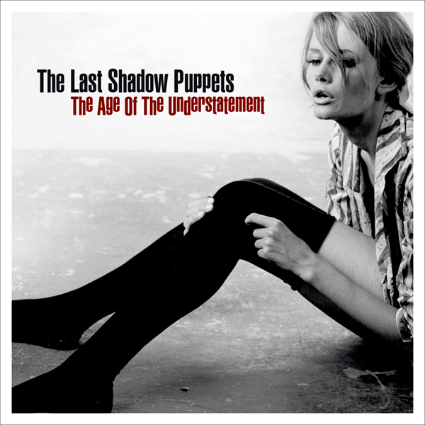 The Last Shadow Puppets’ ‘The Age Of The Understatement’