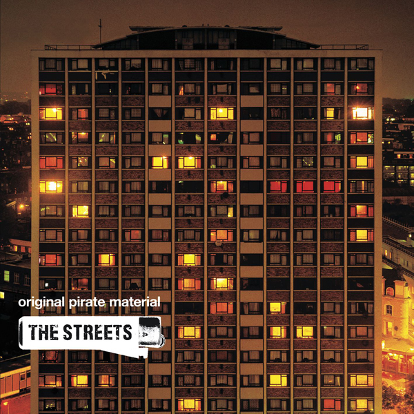 The Streets – 'Original Pirate Material' (Locked On/679, 2002)