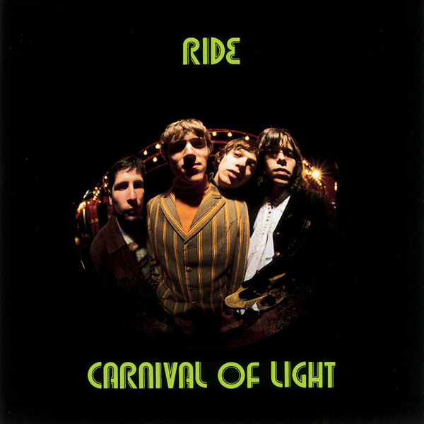 Ride, 'Carnival Of Light'