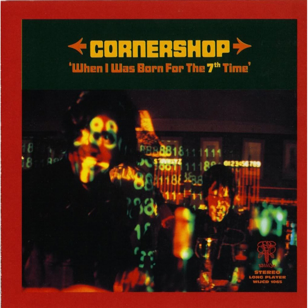 Cornershop, 'When I Was Born For The 7th Time'