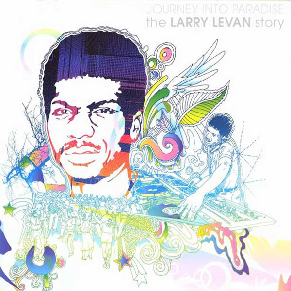 Various Artists - 'Journey Into Paradise: The Larry Levan Story'