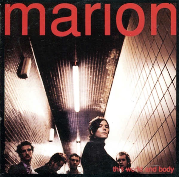 Marion, 'This World And Body'