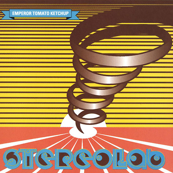 Stereolab, 'Emperor Tomato Ketchup'