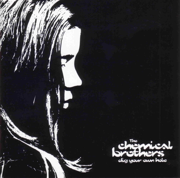 The Chemical Brothers, 'Dig Your Own Hole'