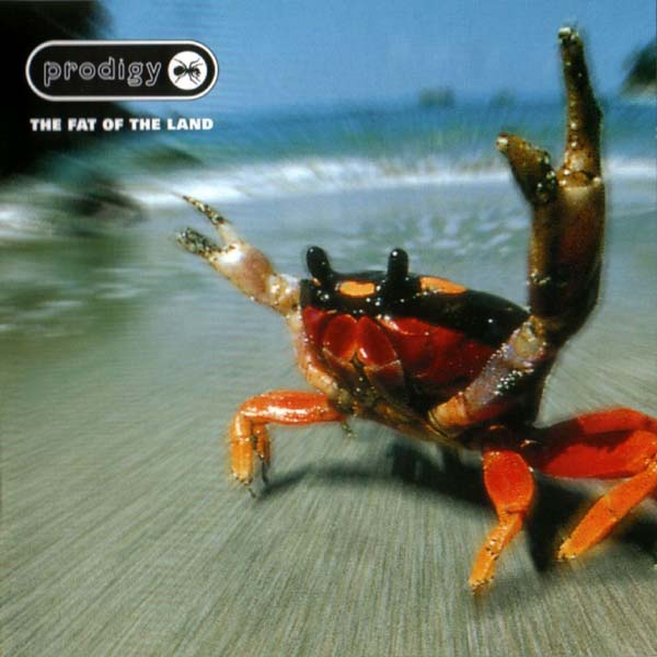 'The Fat Of The Land' – The Prodigy 1997