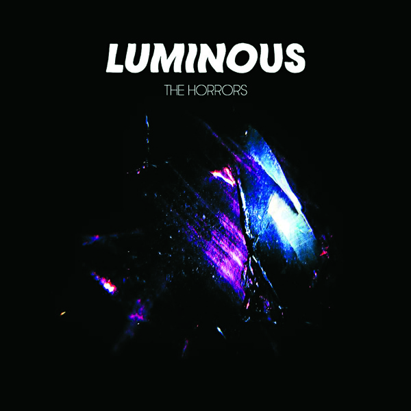 The Horrors - 'Luminous'