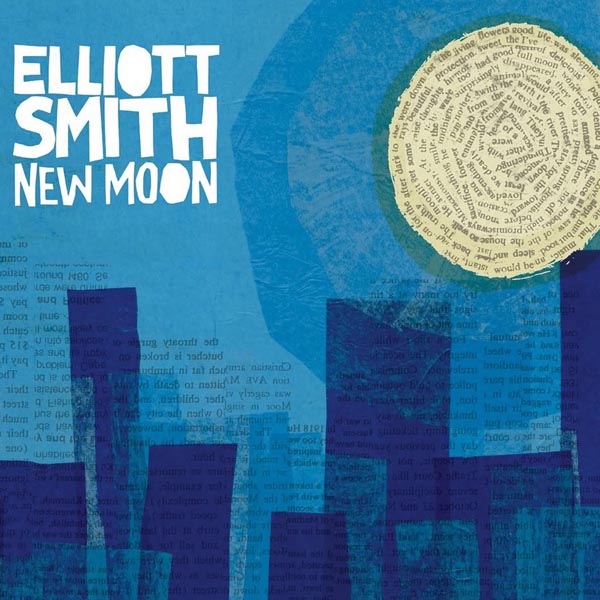 Elliott Smith – 'New Moon' (2007)