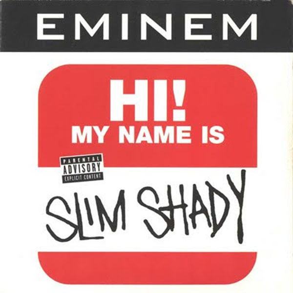 Eminem – 'My Name Is' (1999)