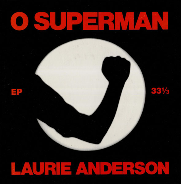 Laurie Anderson – 'O Superman' (1981).