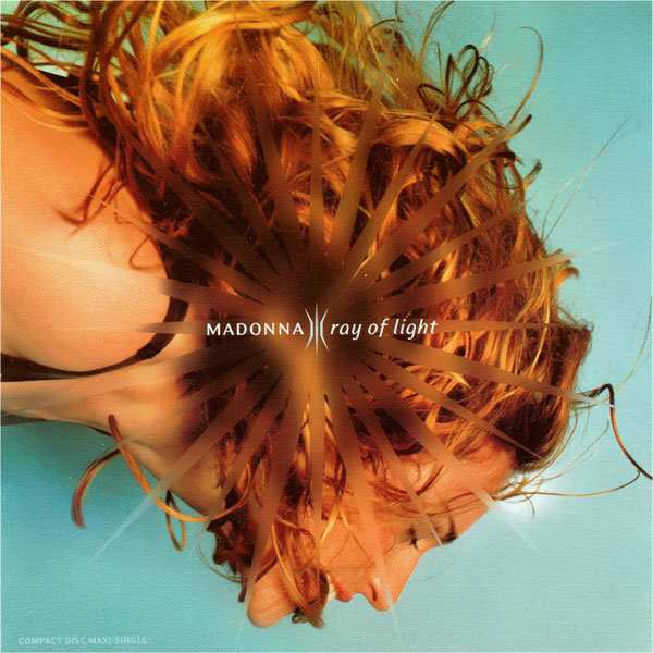 Madonna - 'Ray Of Light' (1998)