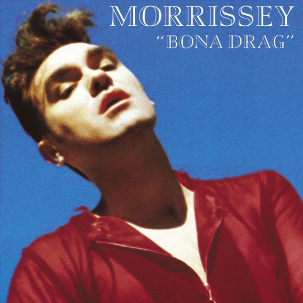 Morrissey – 'Bona Drag' (1990)