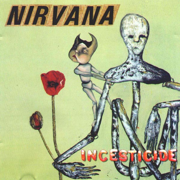 Nirvana – 'Incesticide' (1992)