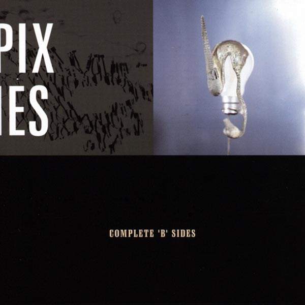 Pixies' - 'Complete B Sides' (2001)