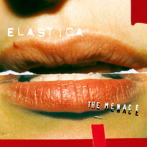 Elastica – ‘The Menace’ (2000)