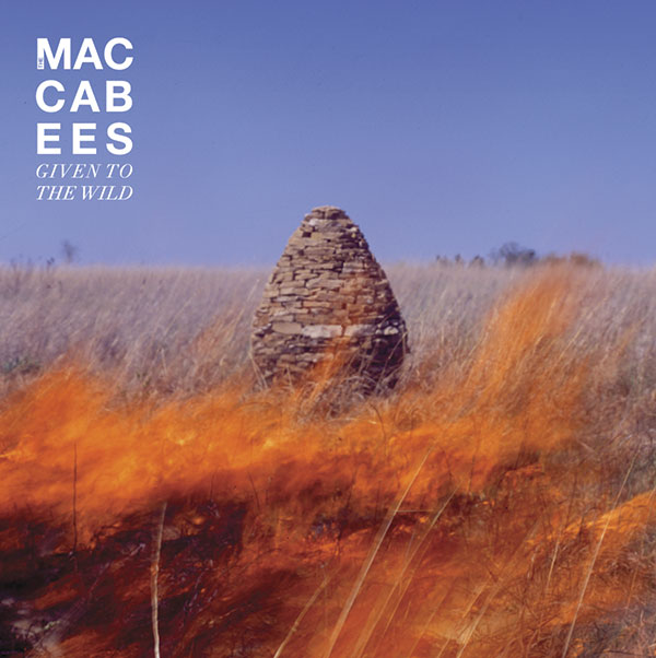 27. The Maccabees - 'Given To The Wild' (2012)