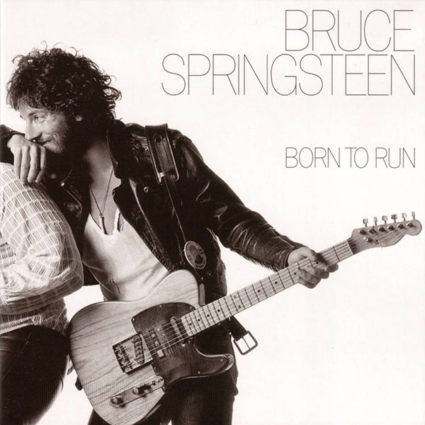 Bruce Springsteen – ‘Born To Run’ (1975)