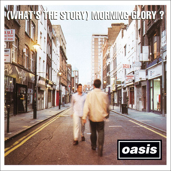 Oasis – ‘What’s The Story Morning Glory?’ (1995)