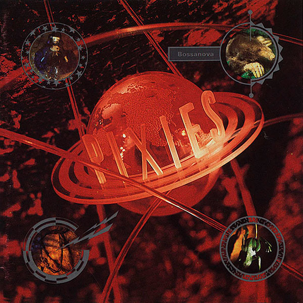 Pixies – ‘Bossanova’ (1990)